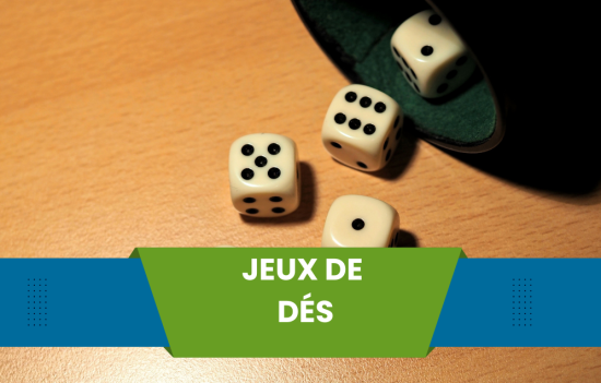 Jeux de dés Jeux de dés